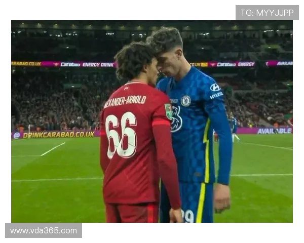 哈弗茨与阿诺德：两位足球巨星的成长轨迹与未来展望